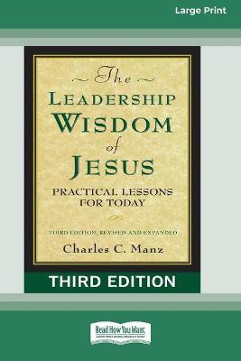 The Leadership Wisdom of Jesus(English, Paperback, Manz Charles C)