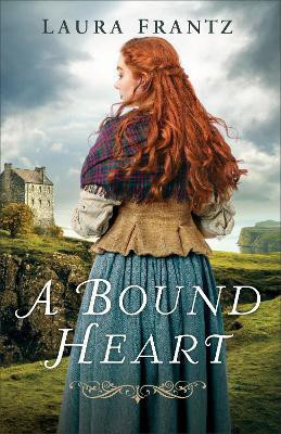A Bound Heart(English, Paperback, Frantz Laura)