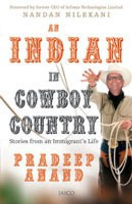 An Indian in Cowboy Country(English, Paperback, Anand Pradeep)