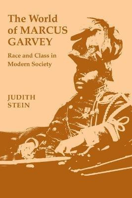 The World of Marcus Garvey(English, Paperback, Stein Judith)