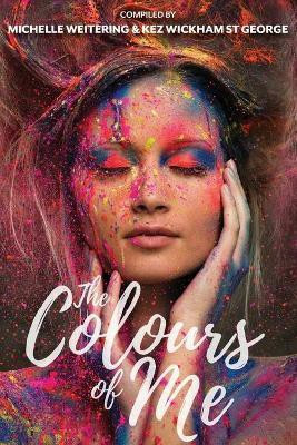 Colours of Me(English, Paperback, unknown)