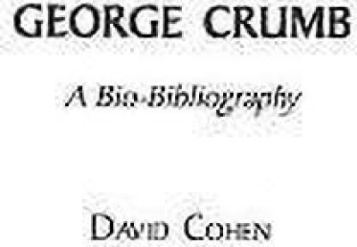 George Crumb(English, Hardcover, Cohen David)