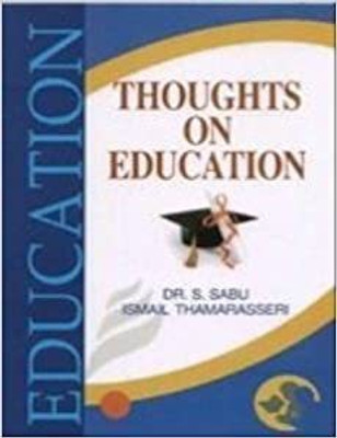Thoughts on Education(English, Paperback, Sabu, S Ismail)