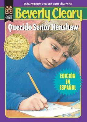 Querido Senor Henshaw(Spanish, Paperback, Cleary Beverly)