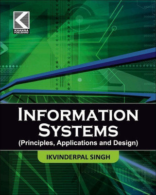 Information Systems 1 Edition(English, Paperback, Singh Ikvinderpal)