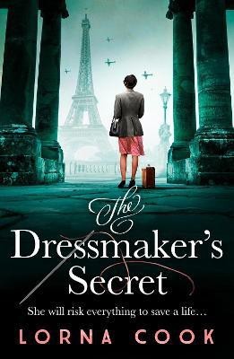 The Dressmaker's Secret(English, Paperback, Cook Lorna)