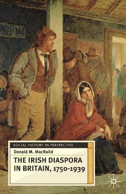 The Irish Diaspora in Britain, 1750-1939(English, Paperback, MacRaild Donald)