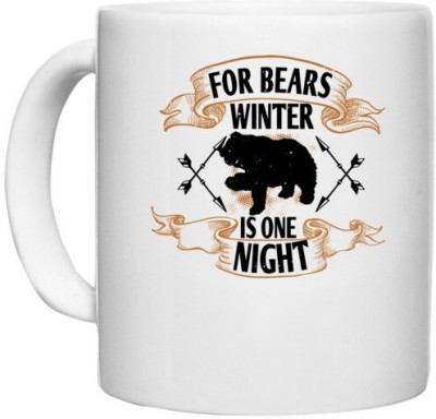 UDNAG White Ceramic Coffee / Tea 'Winter | For bears, winter is one night' Perfect for Gifting [330ml] Ceramic Coffee Mug(330 ml)