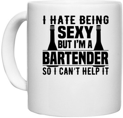 UDNAG White Ceramic Coffee / Tea 'Bartender | I hate being' Perfect for Gifting [330ml] Ceramic Coffee Mug(330 ml)