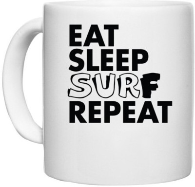 UDNAG White Ceramic Coffee / Tea 'Surf | eat sleep surf repeat 2' Perfect for Gifting [330ml] Ceramic Coffee Mug(330 ml)
