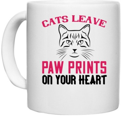 UDNAG White Ceramic Coffee / Tea 'Cat | cats leave paw prints on your heart' Perfect for Gifting [330ml] Ceramic Coffee Mug(330 ml)