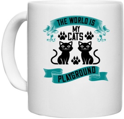 UDNAG White Ceramic Coffee / Tea 'Cat | the world is my cats playground' Perfect for Gifting [330ml] Ceramic Coffee Mug(330 ml)