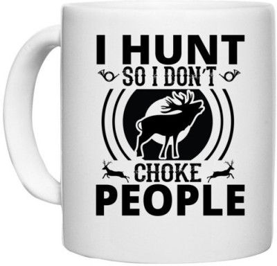 UDNAG White Ceramic Coffee / Tea 'Hunter | I hunt-1' Perfect for Gifting [330ml] Ceramic Coffee Mug(330 ml)