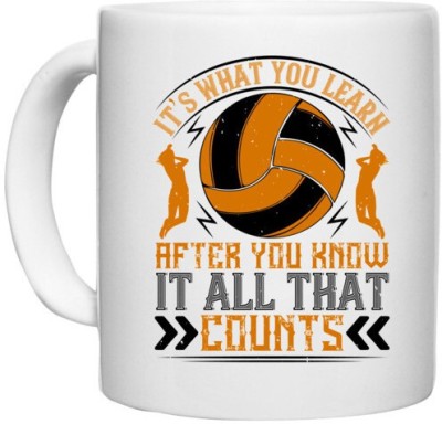 UDNAG White Ceramic Coffee / Tea 'Vollyball | s what you learn after you know it all that counts' Perfect for Gifting [330ml] Ceramic Coffee Mug(330 ml)