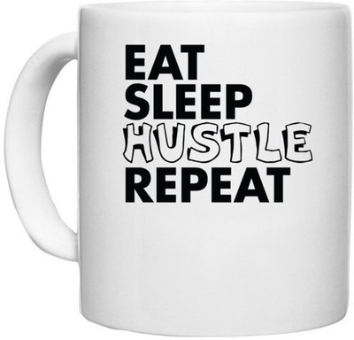 UDNAG White Ceramic Coffee / Tea 'Hustle | eat sleep hustle repeat 2' Perfect for Gifting [330ml] Ceramic Coffee Mug(330 ml)