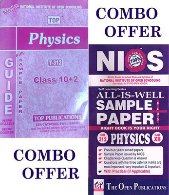 Nios Top Physics 312 Combo Guide Book Get Free Sample Papers All Is Well EM(Paperback, Top Publication, The Open Publication)