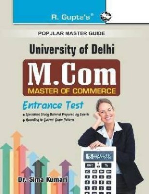 Delhi University M.Com Entrance Test 2022 Edition(Paperback, By R Gupta)