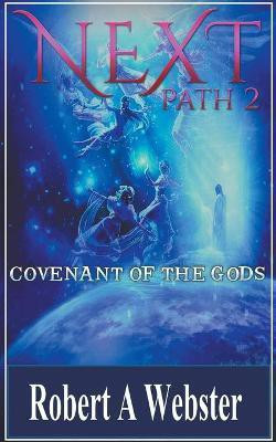 Next - Covenant of the Gods(English, Paperback, Webster Robert A)