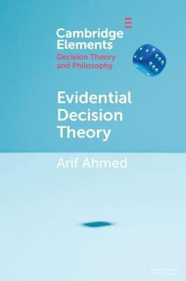 Evidential Decision Theory(English, Paperback, Ahmed Arif)