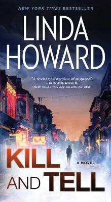 Kill and Tell(English, Paperback, Howard Linda)