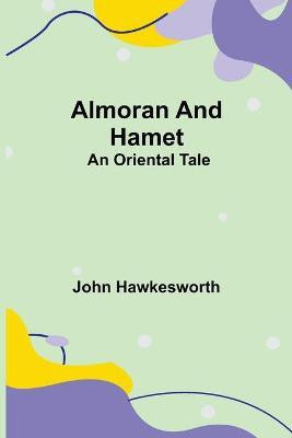 Almoran and Hamet(English, Paperback, Hawkesworth John)