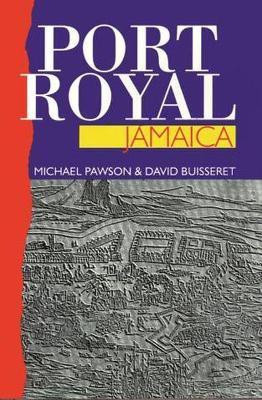 Port Royal Jamaica(English, Paperback, Pawson Michael)