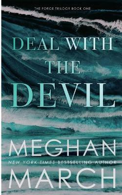 Deal with the Devil(English, Paperback, March Meghan)