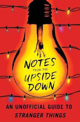 Notes from the Upside Down(English, Paperback, Adams Guy)