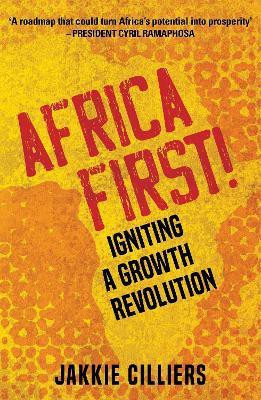 Africa First!(English, Paperback, Cilliers Jakkie)