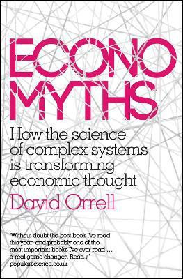 Economyths(English, Paperback, Orrell David)