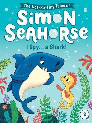 I Spy . . . a Shark!(English, Paperback, Reef Cora)