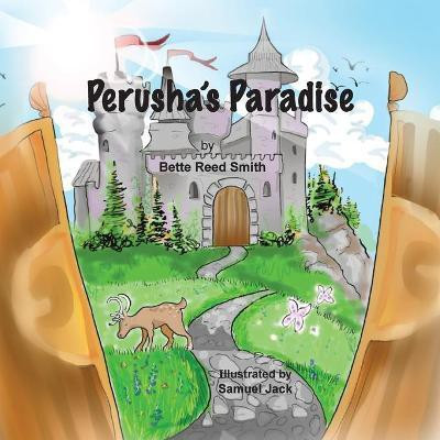 Perusha's Paradise(English, Paperback, Smith Bette Reed)