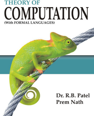 Theory of Computation (with Formal Languages) 2 Edition(English, Paperback, Patel R. B)