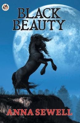 Black Beauty  - Black Beauty Anna Sewell(English, Paperback, Sewell Anna)