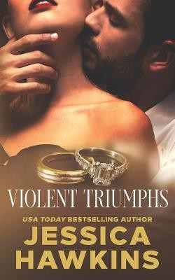 Violent Triumphs(English, Paperback, Hawkins Jessica)