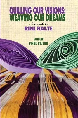 Quilling Our Visions(English, Paperback, Victor Vinod)