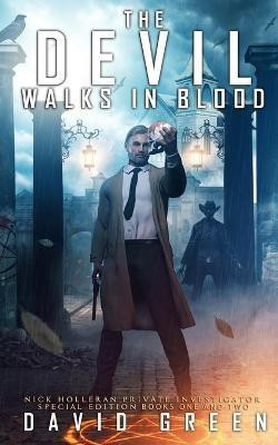 The Devil Walks In Blood(English, Paperback, Green David)