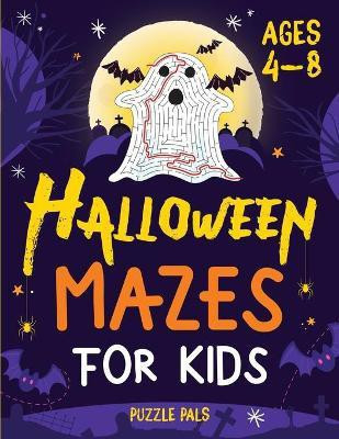 Halloween Mazes For Kids(English, Paperback, Pals Puzzle)