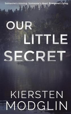 Our Little Secret(English, Paperback, Modglin Kiersten)