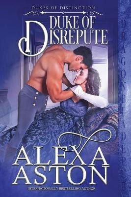 Duke of Disrepute(English, Paperback, Aston Alexa)