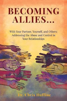 Becoming Allies(English, Paperback, Huffine Chris)