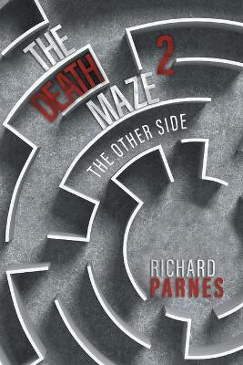 The Death Maze 2(English, Paperback, Parnes Richard)