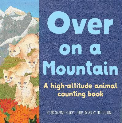 Over on a Mountain(English, Paperback, Berkes Marianne)