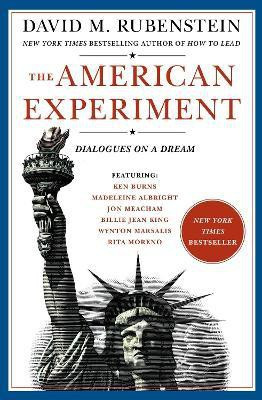 The American Experiment(English, Hardcover, Rubenstein David M.)