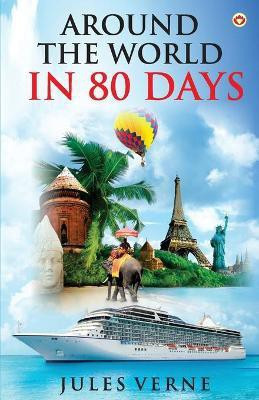 Around the World in 80 Days(English, Paperback, Verne Jules)
