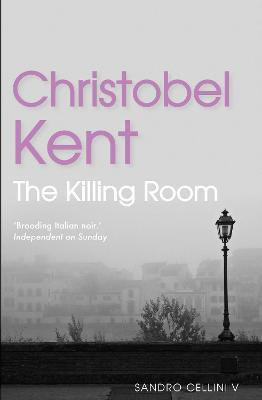 The Killing Room(English, Paperback, Kent Christobel)