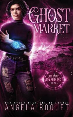 Ghost Market(English, Paperback, Roquet Angela)