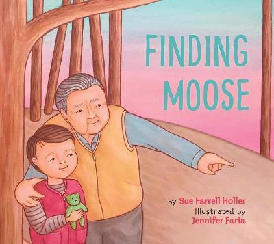 Finding Moose(English, Hardcover, Farrell Holler Sue)
