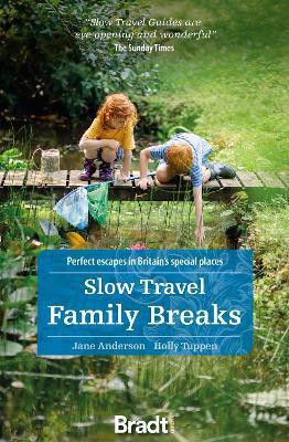 Slow Travel Family Breaks(English, Paperback, Anderson Jane)