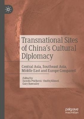 Transnational Sites of China's Cultural Diplomacy(English, Paperback, unknown)